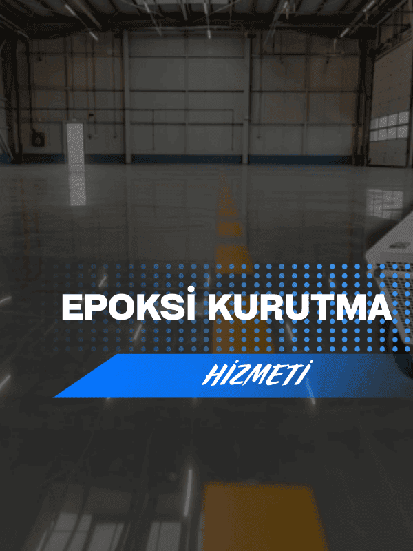 Epoksi Kurutma