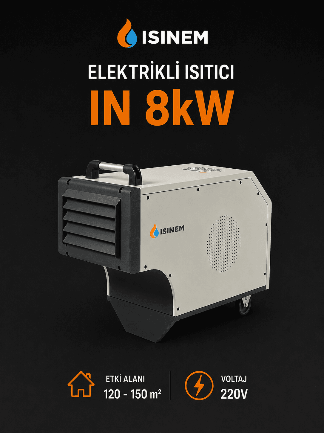 Isınem IN 8kW Elektrikli Fanlı Isıtıcı